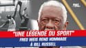 NBA : "Un monstre du sport en général", Fred Weis évoque la légende Bill Russell