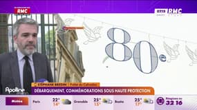 Commémorations débarquement : "C'est le plus grand événement mémorial jamais sécurité par le ministère de l'Intérieur", indique Stéphane Bredin, préfet du Calvados