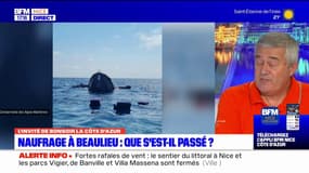 Naufrage du yacht à Beaulieu-sur-Mer: les explications du patron de la SNSM