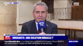 Xavier Bertrand: "Les Britanniques savent qu'ils sont en très grande partie responsables du fait que les migrants sont à Calais et qu'ils veulent passer de l'autre côté"