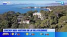 Dans votre histoire : les secrets des villas du Cap D'Antibes