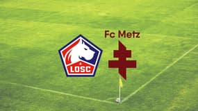 Lille – Metz : à quelle heure et sur quelle chaîne suivre le match ?