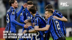 Serie A : Une pétition pour que le titre soit attribué à l'Atalanta (pour deux raisons)
