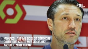 Monaco : "Je me dois de défendre mes joueurs coûte que coûte" assure Kovac