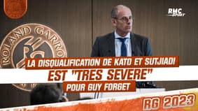 Roland-Garros : La disqualification de Kato et Sutjiadi est "très sévère" pour Forget