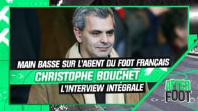 "Main basse sur l'argent du foot français": L'interview intégrale de Christophe Bouchet dans L'After
