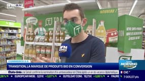 Commerce 2.0 : Transition, la marque de produits bio en conversion, par Noémie Wira - 17/12