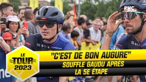 Tour de France - E5 : "C'est de bon augure" souffle Gaudu