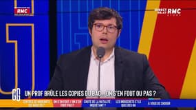 "On s'en fout, on s'en fout pas" : Un prof brûle les copies du bac - 11/05