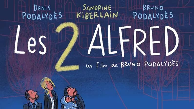 Affiche des "2 Alfred" de Bruno Podalydès