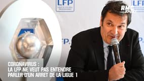Coronavirus-Ligue 1: La LFP ne veut pas entendre parler d'un arrêt de la saison 
