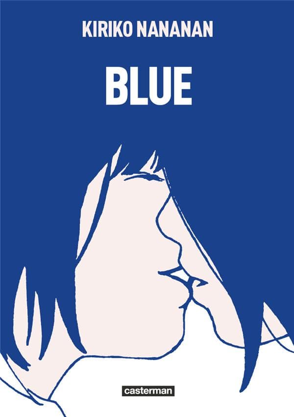 "Blue" by Kiriko Nananan