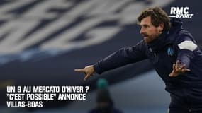 Un 9 cet hiver à l'OM ? "C'est possible" pour Villas-Boas (qui annonce la couleur pour le mercato)
