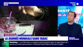 Votre Santé: La journée mondiale sans tabac - 26/05