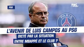 PSG : L'avenir de Campos au PSG, dicté par la situation entre Mbappé et le club ?