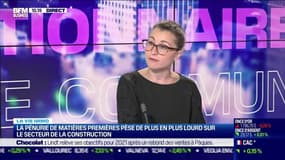 Marie Coeurderoy: La pénurie de matières premières pèse de plus en plus lourd sur le secteur de la construction - 27/07