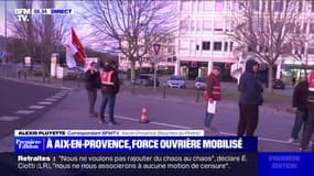 Aix-en-Provence: "On va durcir le mouvement" prévient ce membre de Force Ouvrière