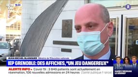 Jean-Michel Blanquer sur l'IEP de Grenoble: "Ceux qui jouent à ce jeu là jouent un jeu dangereux qui doit être condamné"