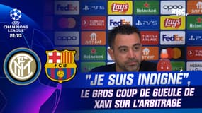Inter 1-0 Barça : "C’est une injustice, je suis indigné", le gros coup de gueule de Xavi sur l’arbitrage