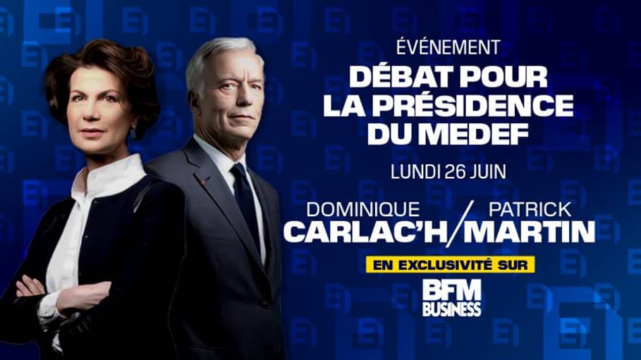 Dominique Carlac'h et Patrick Martin, candidats à la présidence du Medef, débattront en direct sur BFM Business le lundi 26 juin.