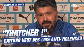 OM - OL: "Thatcher, Thatcher !" Quand Gattuso demande des lois contre les violences dans le football