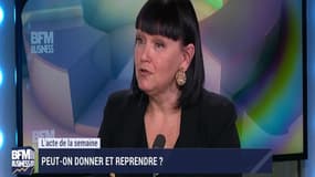 L’acte de la semaine: peut-on donner et reprendre ? - 24/02
