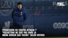 Possession ou contre-attaque au PSG ? "Pochettino ne doit pas faire la même erreur que Tuchel" estime Rothen 