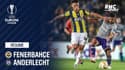 Résumé : Fenerbahçe - Anderlecht (2-0) - Ligue Europa