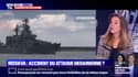 LA VÉRIF' - Naufrage du navire russe Moskva: accident ou attaque ukrainienne? 