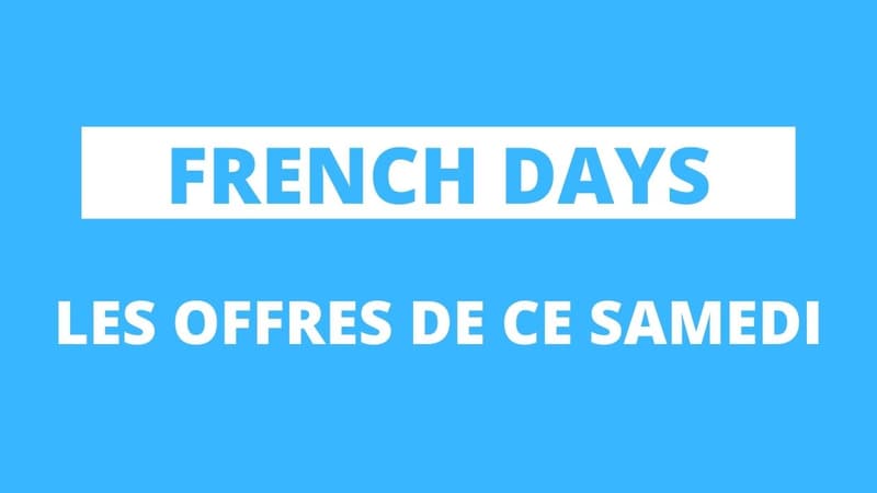 Offre French Days Samedi 29 mai 2021