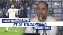 OM : Tudor remercie Payet et annonce qu’il sera titulaire contre Nice
