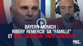 Bayern Munich : Ribéry remercie sa "famille" et son "deuxième papa" Hoeness