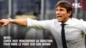 Inter : Conte veut rencontrer sa direction pour évoquer son avenir