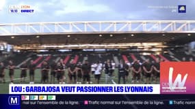 Lou : Garbajosa veut passionner les Lyonnais