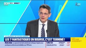 Le journal de votre argent : Les 7 fantastiques en Bourse, c’est terminé ! - 22/03