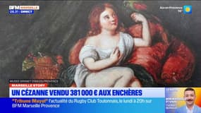 Marseille Story : Un Cézanne vendu aux enchères 381 000 €