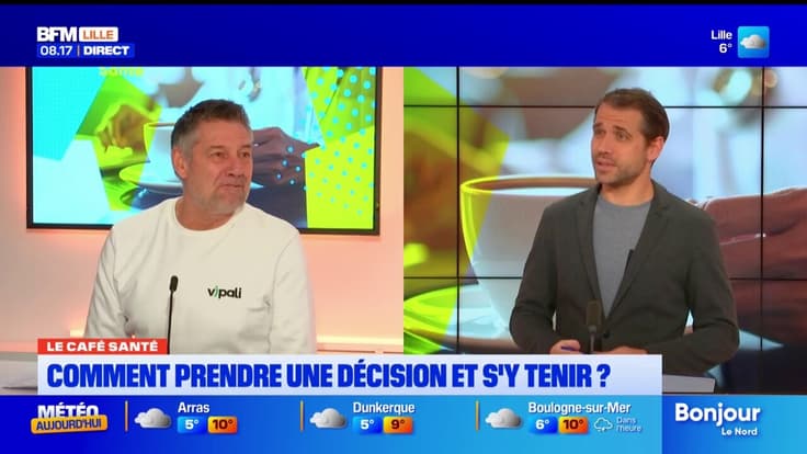 Café Santé de BFM Nord: comment prendre une décision et s'y tenir?