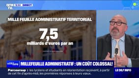 Millefeuille administratif, un coût colossal ! - 30/05