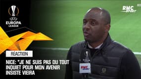 Nice : "Je ne suis pas inquiet pour mon avenir" insiste Vieira