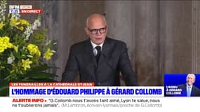 Pour Édouard Philippe, "Gérard Collomb, c'était Lyon, et Lyon, c'est quelque chose"