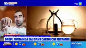 Planète locale du mercredi 9 avril - Drop! : Fontaine à eau sans cartouche filtrante