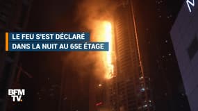 À Dubaï, un incendie ravage l'un des plus hauts gratte-ciel au monde