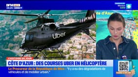 L'histoire du jour avec @ValentineBrvt : bientôt des courses Uber en hélicoptère sur la Côte d'Azur ?