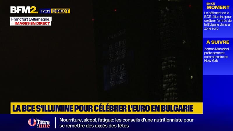 Le bâtiment de la BCE s'illumine pour célébrer l'entrée de la Bulgarie dans la zone euro