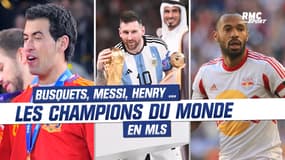 Messi, Busquets, Henry ... Les champions du monde de la MLS
