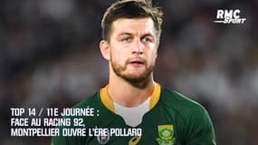 Top 14 / 11e journée : Face au Racing 92, Montpellier ouvre l'ère Pollard 