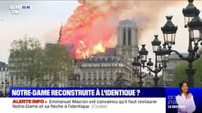 Notre-Dame: Emmanuel Macron est convaincu qu'il faut restaurer le monument et sa flèche à l'identique
