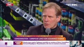 Carrefour lance son assurance: le coup de gueule de Pascal Brice