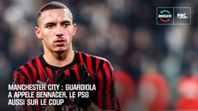 Manchester City : Guardiola a appelé Bennacer, le PSG aussi sur le coup