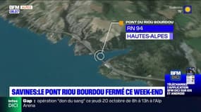 Savines-le-Lac: le pont Riou Bourdou fermé ce week-end